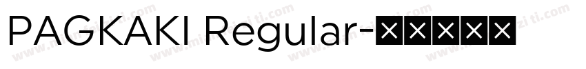 PAGKAKI Regular字体转换